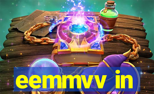 eemmvv in